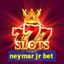 neymar jr bet